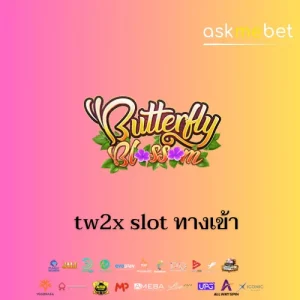 tw2x slot ทางเข้า